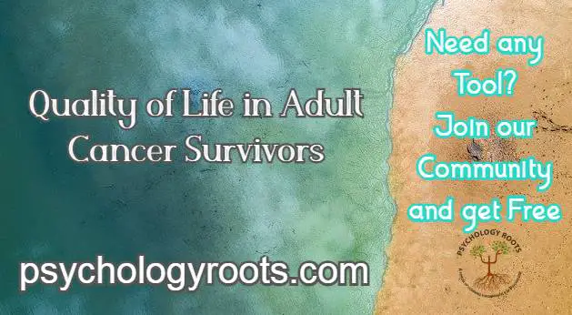 Quality of Life in Adult Cancer Survivors