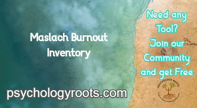 Maslach Burnout Inventory