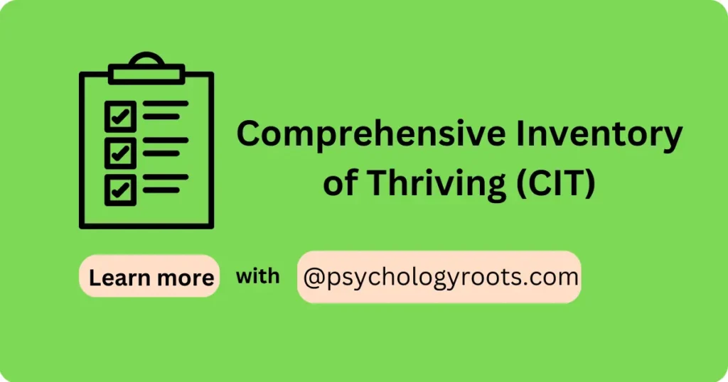 Comprehensive Inventory of Thriving (CIT)