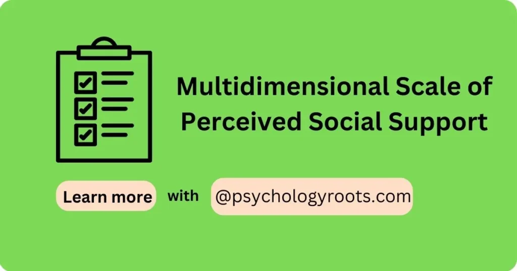 Multidimensional Scale of Perceived Social Support