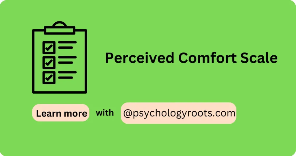 Perceived Comfort Scale