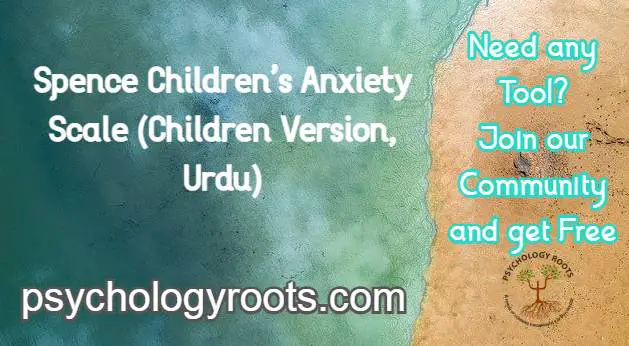 Spence Children’s Anxiety Scale (Children Version, Urdu)