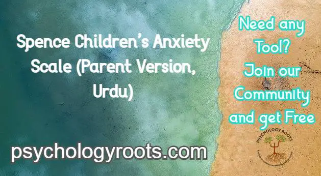 Spence Children’s Anxiety Scale (Parent Version, Urdu)