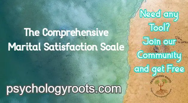 The Comprehensive Marital Satisfaction Scale