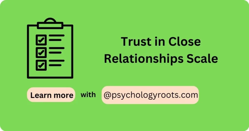 Trust in Close Relationships Scale
