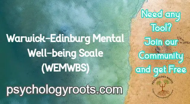Warwick-Edinburg Mental Well-being Scale (WEMWBS)
