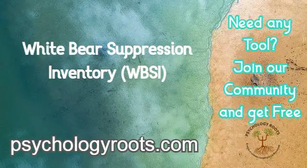 White Bear Suppression Inventory (WBSI)