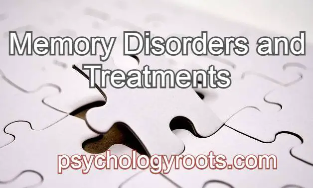 Memory Disorders and Treatments