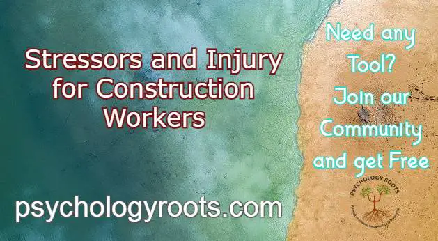 Stressors and Injury for Construction Workers