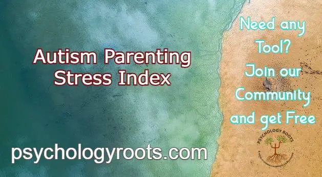 Autism Parenting Stress Index