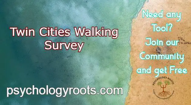 Twin Cities Walking Survey