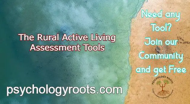 The Rural Active Living Assessment Tools