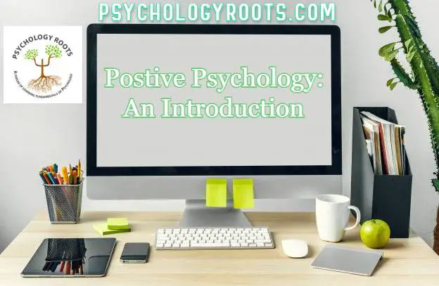 Positive Psychology: An Introduction