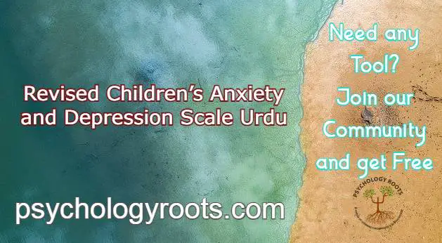 Revised Children’s Anxiety and Depression Scale Urdu
