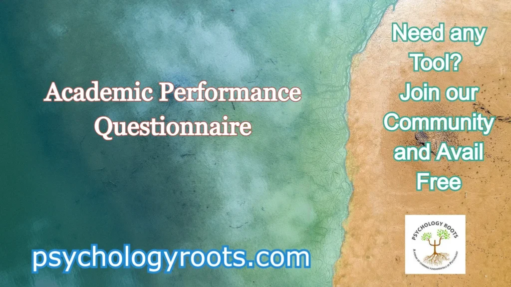 Academic Performance Questionnaire