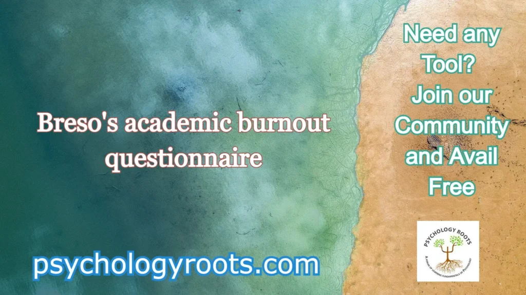Breso's academic burnout questionnaire