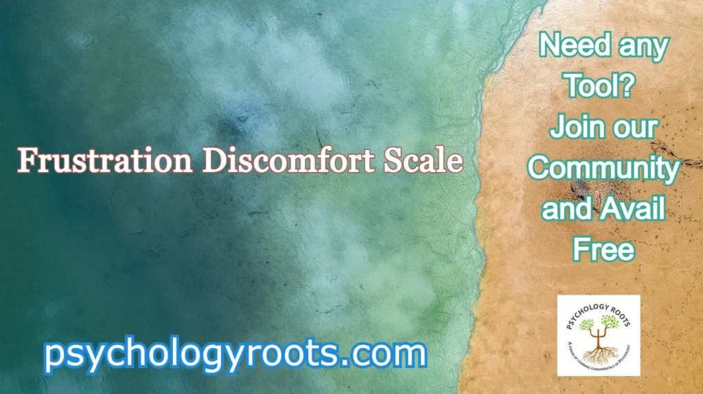 Frustration Discomfort Scale