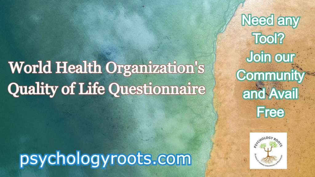 World Health Organization's Quality of Life Questionnaire