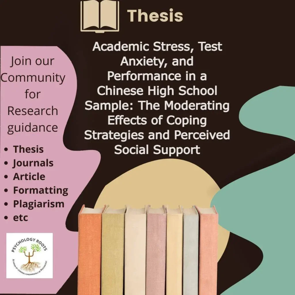 Academic Stress, Test Anxiety, and Performance in a Chinese High School Sample: The Moderating Effects of Coping Strategies and Perceived Social Support