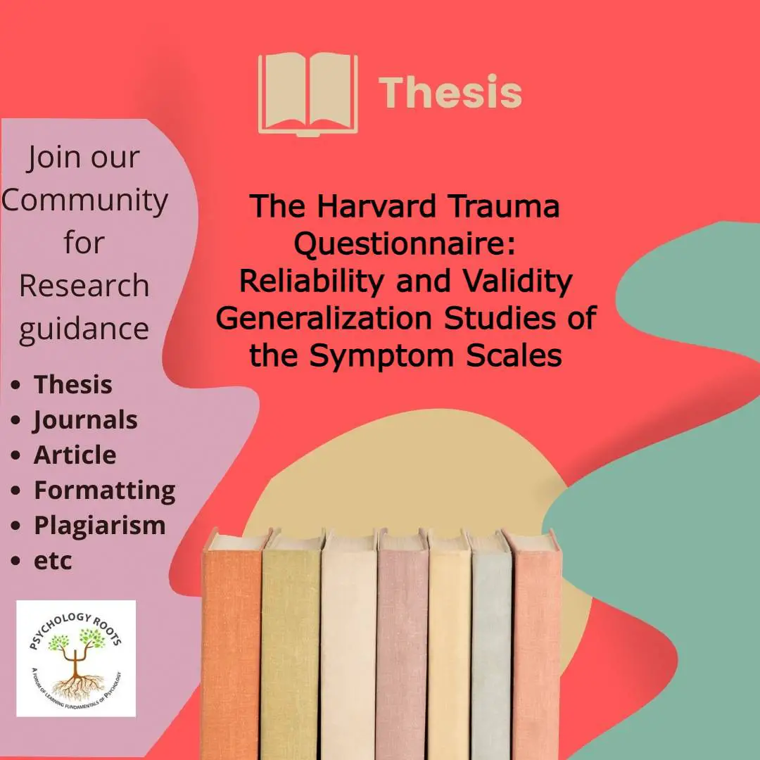 The Harvard Trauma Questionnaire: Reliability and Validity Generalization Studies of the Symptom Scales