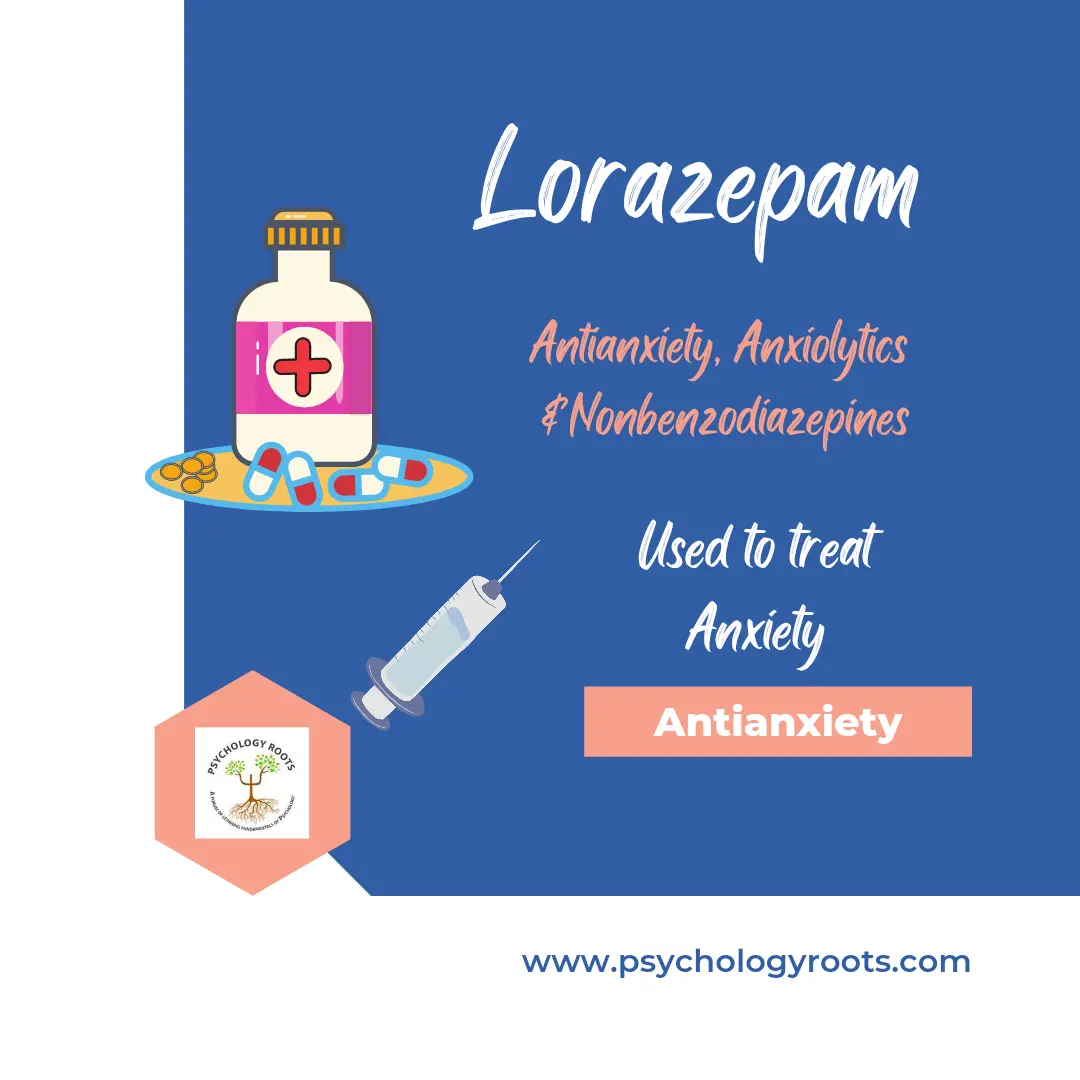 Lorazepam - Usages, Side effects, Risk factors, Precautions