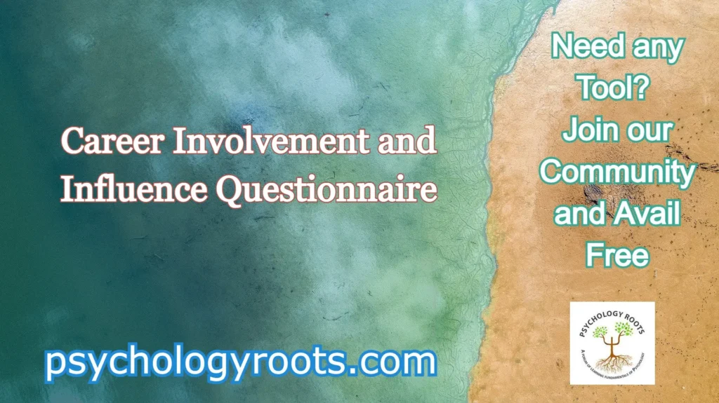 Career Involvement and Influence Questionnaire