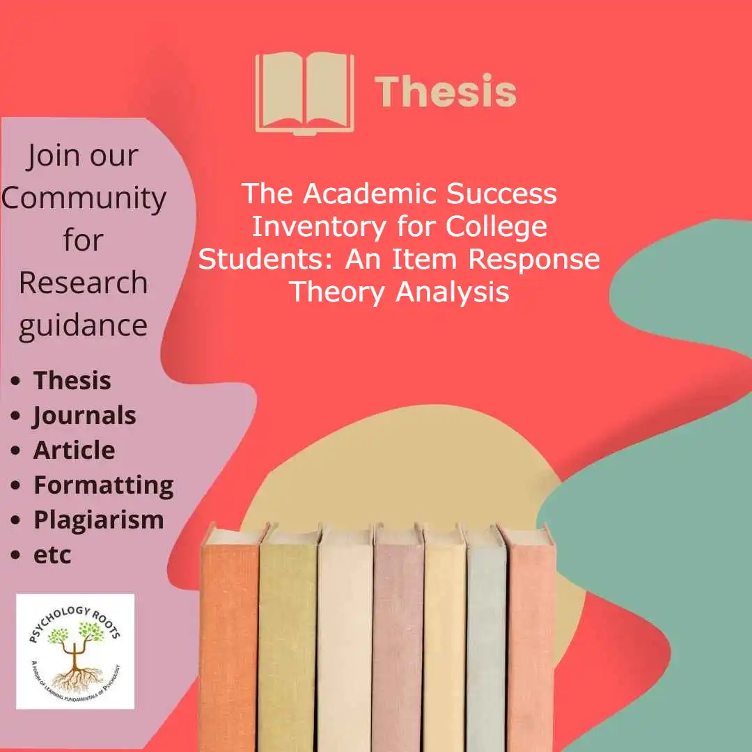 The Academic Success Inventory for College Students: An Item Response Theory Analysis