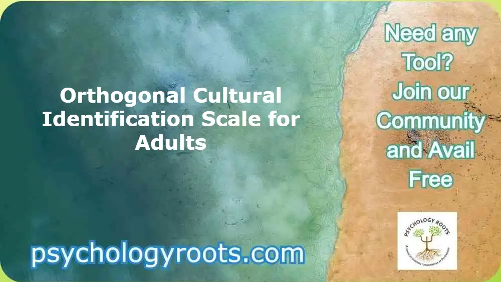 Orthogonal Cultural Identification Scale for Adults