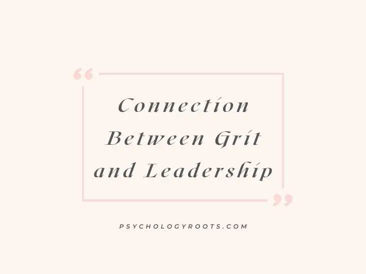 Connection Between Grit and Leadership