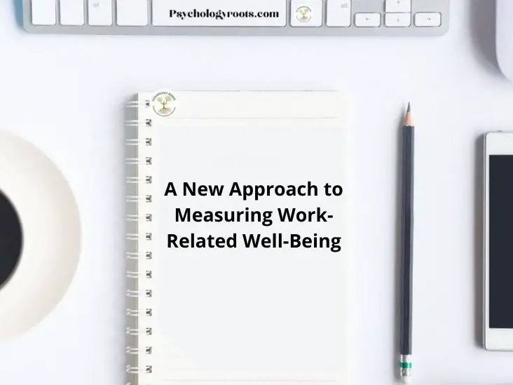 A New Approach to Measuring Work-Related Well-Being