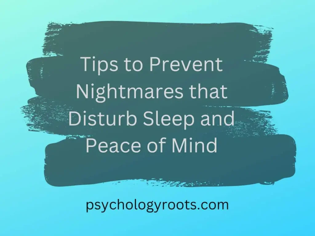 Tips to Prevent Nightmares that Disturb Sleep and Peace of Mind