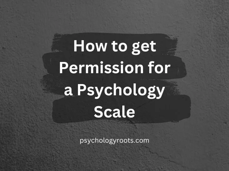How to get Permission for a Psychology Scale