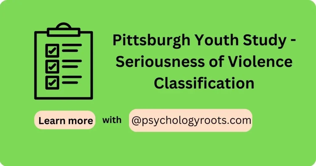 Pittsburgh Youth Study - Seriousness of Violence Classification