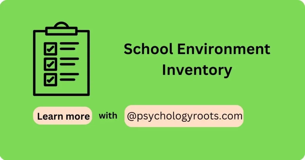 School Environment Inventory