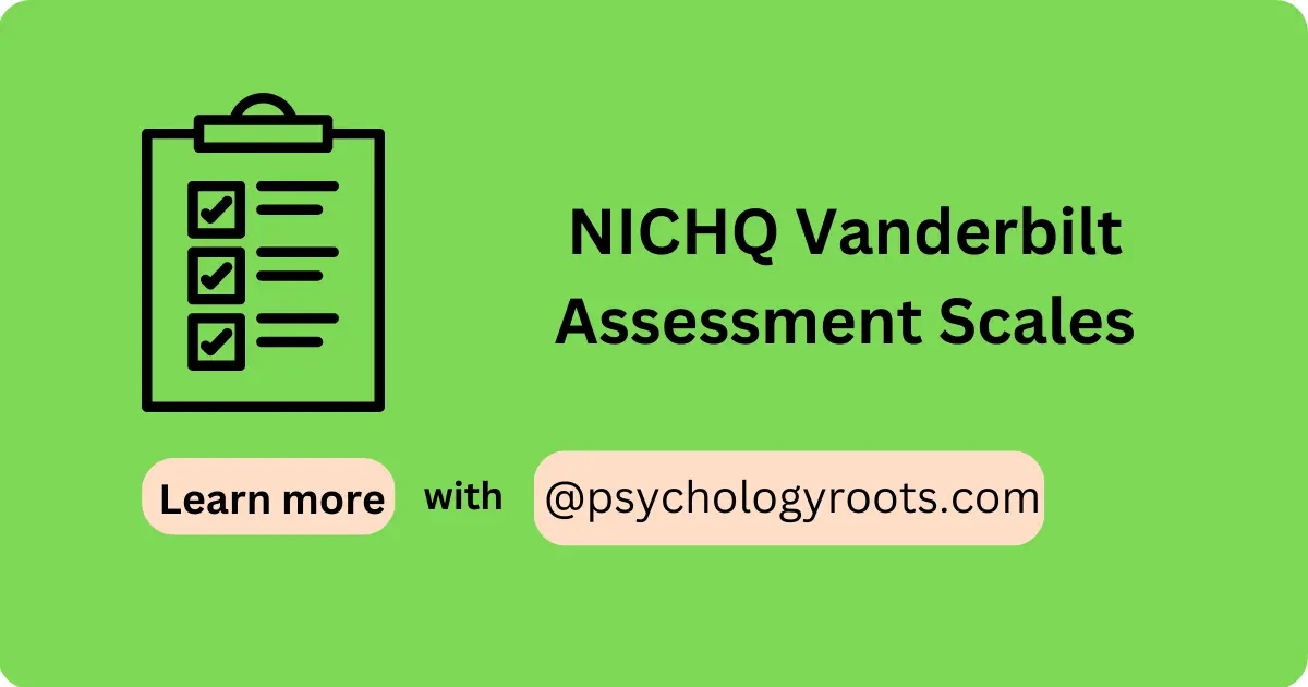 nichq-vanderbilt-assessment-scales-psychology-roots