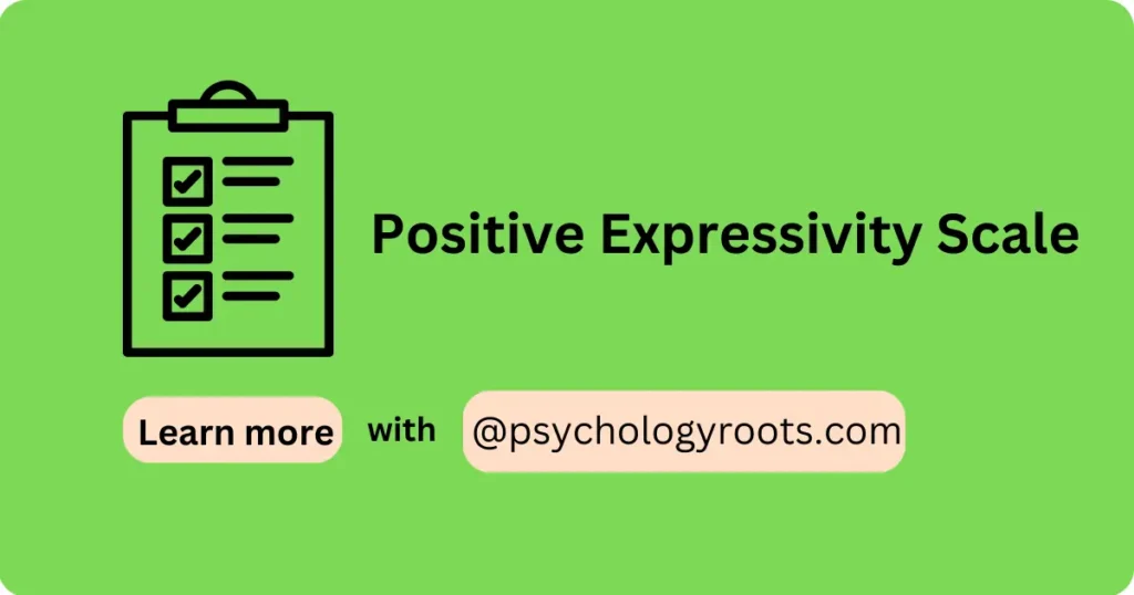 Positive Expressivity Scale