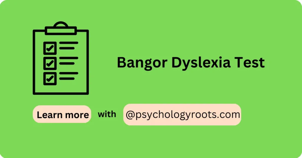 Bangor Dyslexia Test