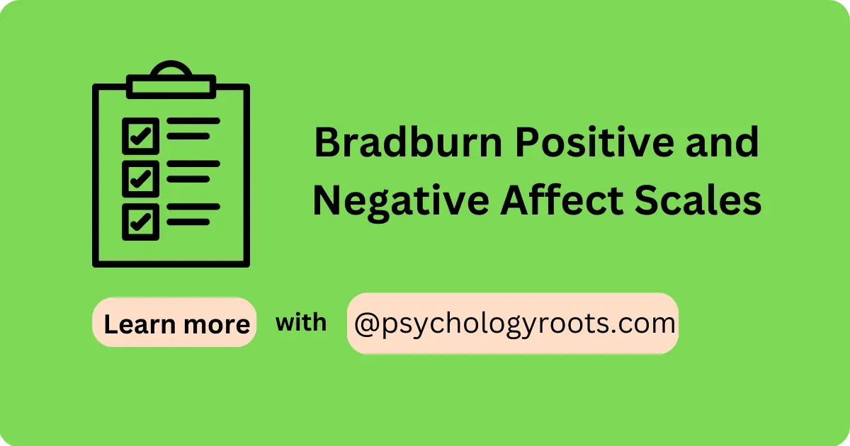 Bradburn Positive and Negative Affect Scales
