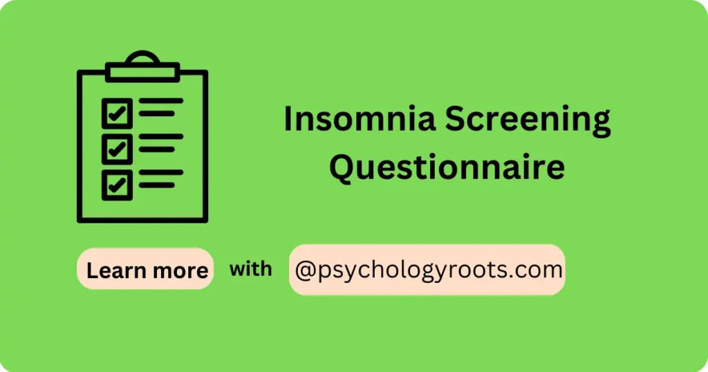 Insomnia Screening Questionnaire