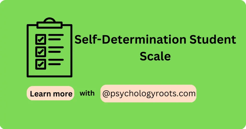 Self-Determination Student Scale