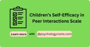 Children’s Self-Efficacy in Peer Interactions Scale