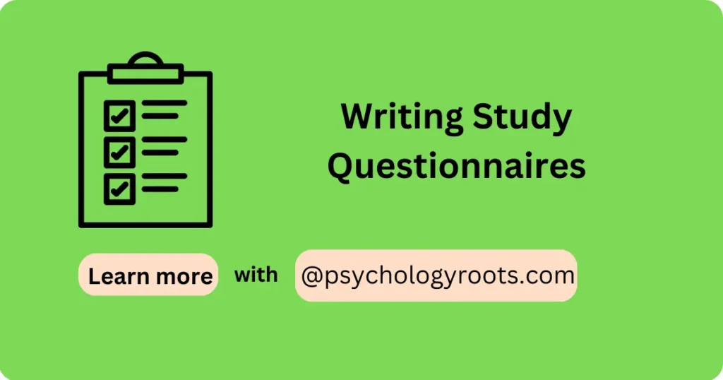 Writing Study Questionnaires
