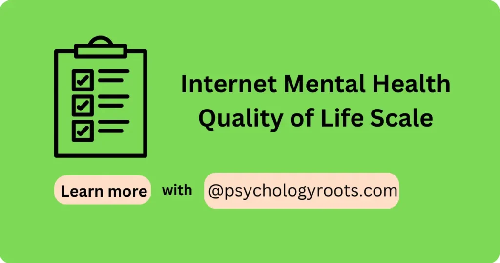 Internet Mental Health Quality of Life Scale