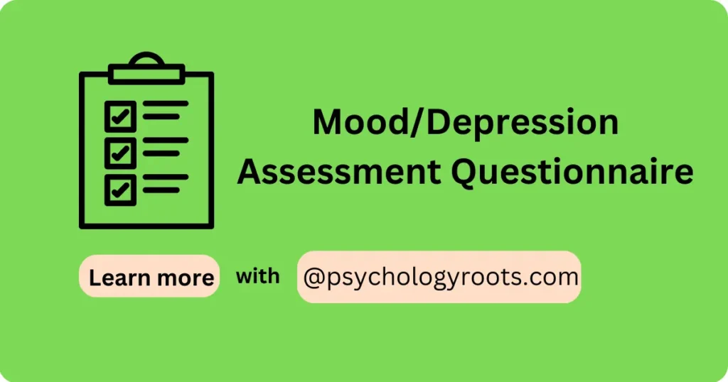 Mood/Depression Assessment Questionnaire