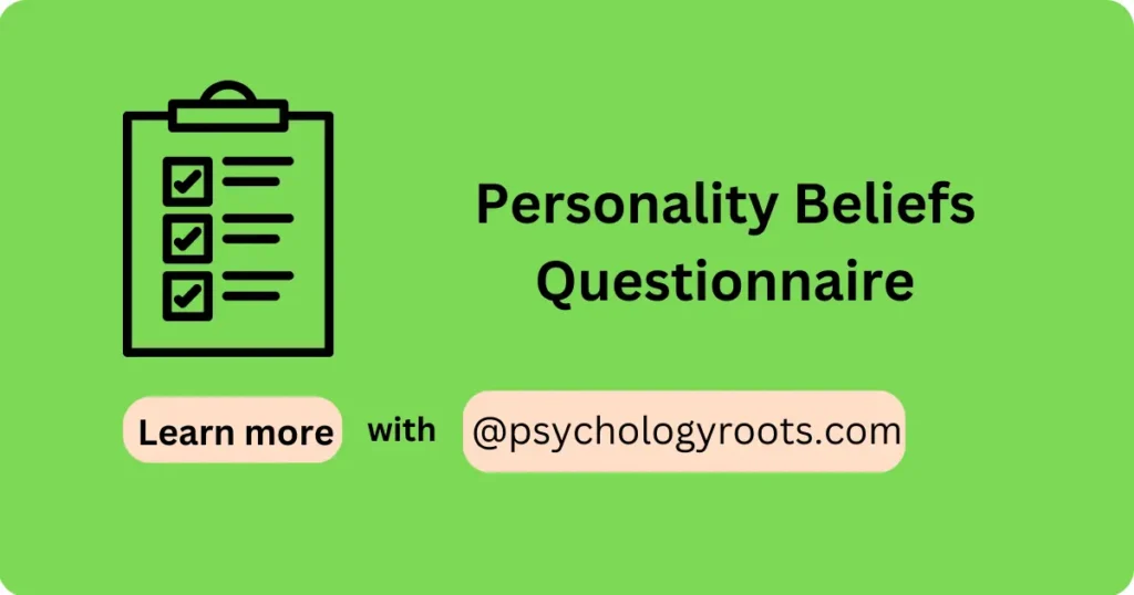 Personality Beliefs Questionnaire