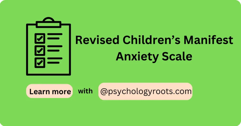 Revised Children’s Manifest Anxiety Scale