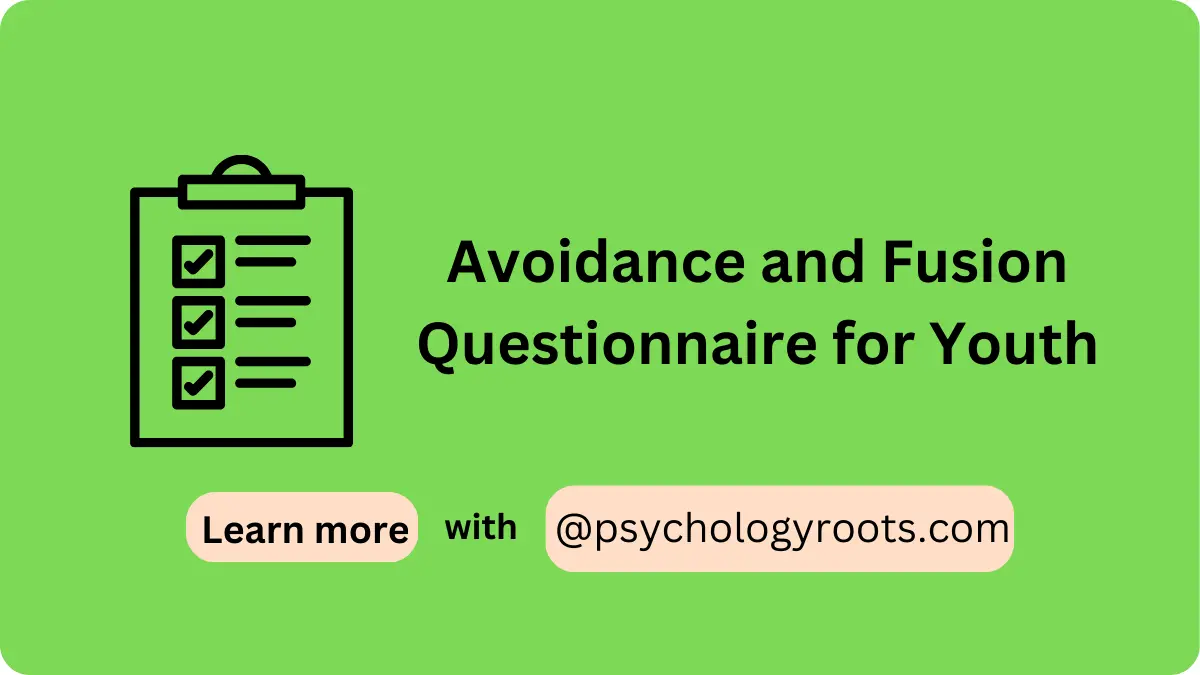 Avoidance and Fusion Questionnaire for Youth