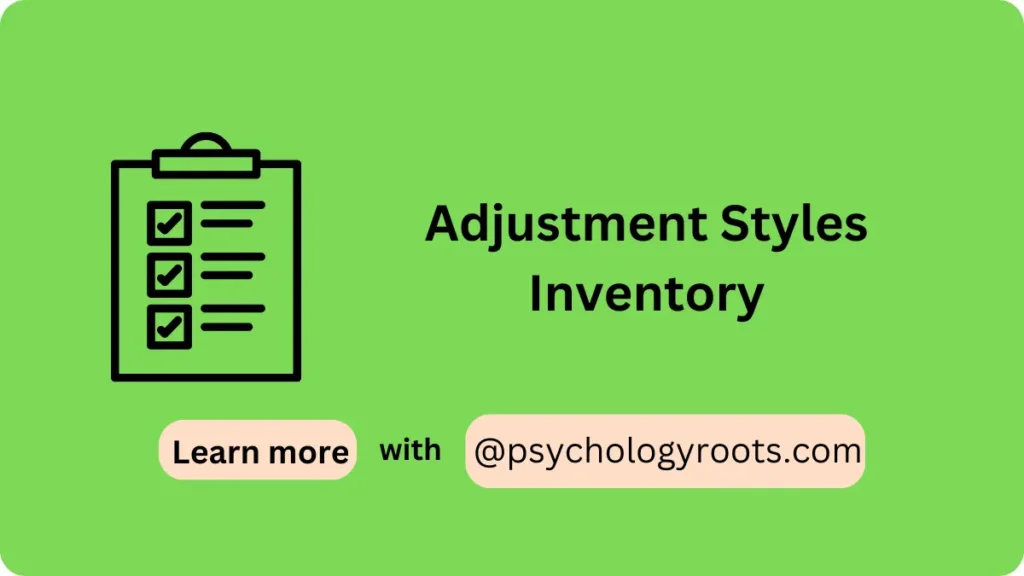 Adjustment Styles Inventory
