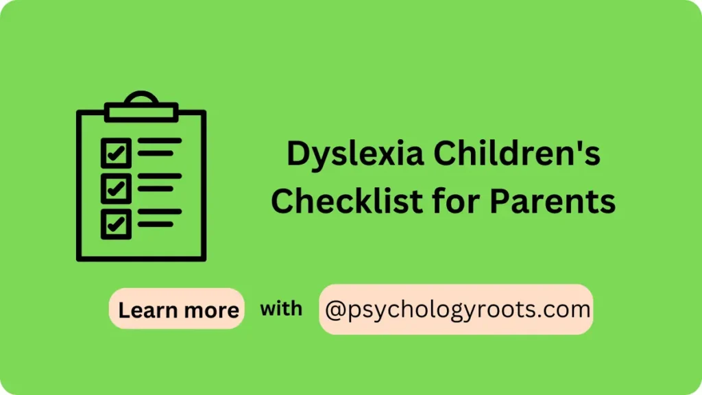 Dyslexia Children's Checklist for Parents