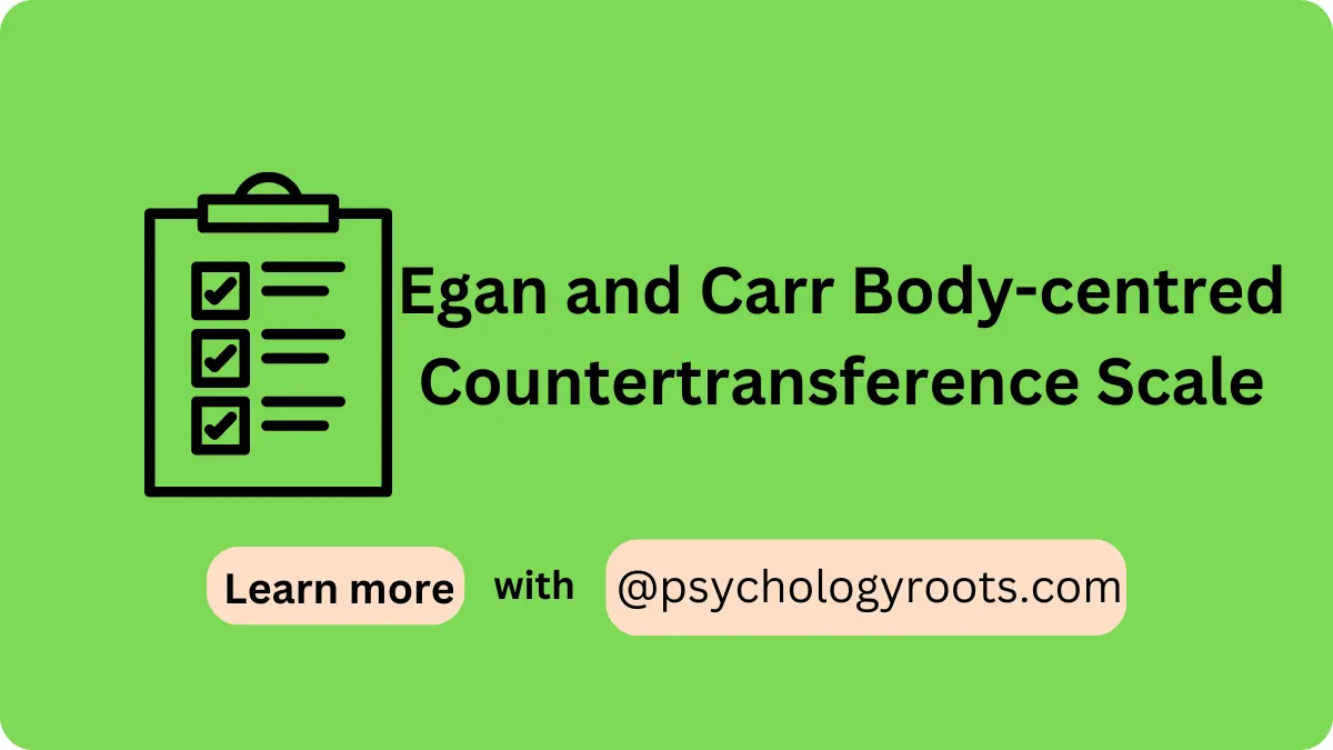 Egan and Carr Body-centred Countertransference Scale